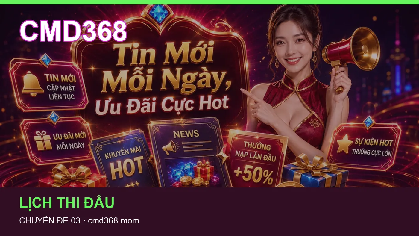 Hỏi đáp về Bóng đá: quy trình tự kiểm tra trên CMD368