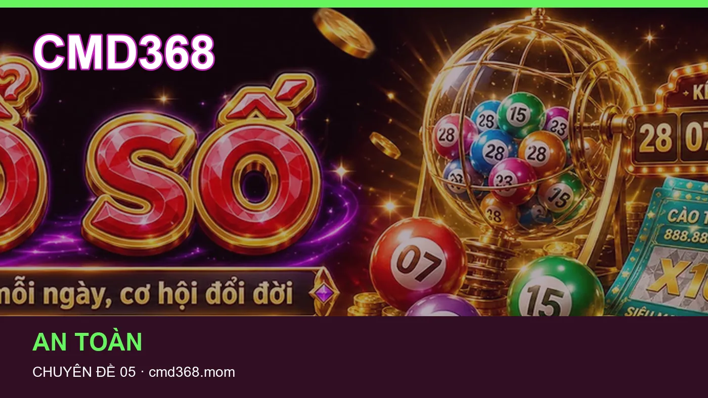 Bảo vệ dữ liệu cá nhân khi tìm hiểu Giải đấu tại CMD368